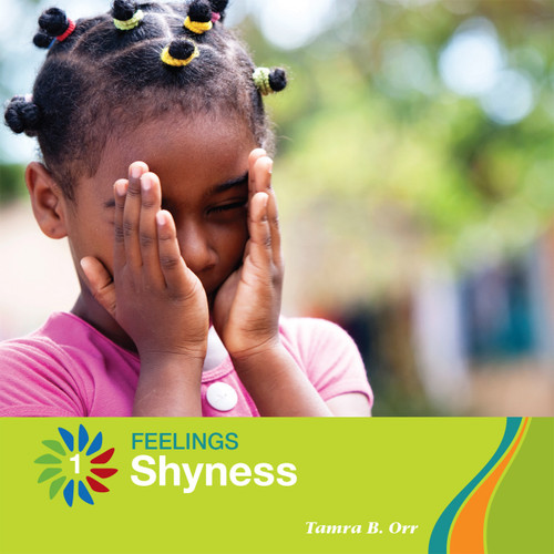 Shyness by Tamra B. Orr, Lauren McCullough, 9781634710473