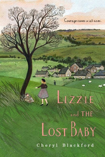 Lizzie and the Lost Baby - 9780544935259 by Cheryl Blackford, 9780544935259
