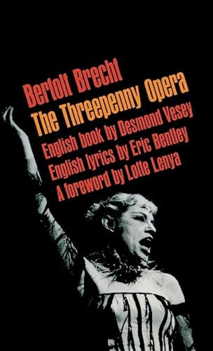 The Threepenny Opera by Bertolt Brecht, Desmond Vesey, 9780802150394