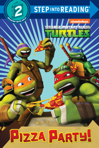 Pizza Party! (Teenage Mutant Ninja Turtles) (Step into Reading) by Random House, Random House, 9781524769826