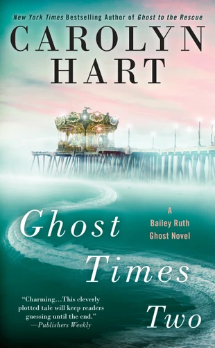 Ghost Times Two by Carolyn Hart, 9780425283745