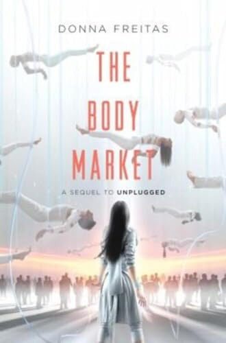 The Body Market - 9780062118646 by Donna Freitas
