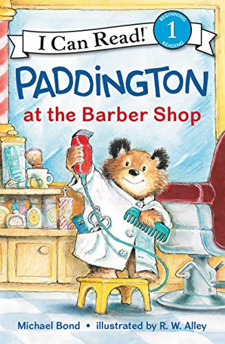 Paddington at the Barber Shop by Michael Bond, R. W. Alley, 9780062430793