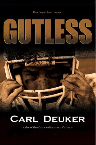 Gutless by Carl Deuker, 9781328742063