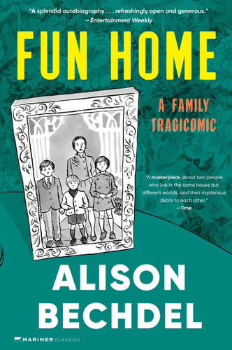Fun Home (A Family Tragicomic) by Alison Bechdel, 9780618871711