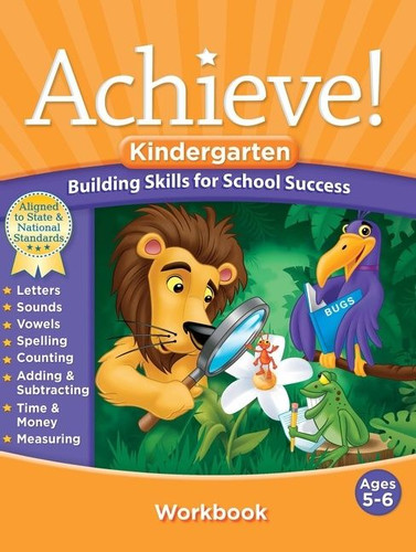 Achieve!: Kindergarten (Building Skills for School Success) by The Learning Company, 9780547791081