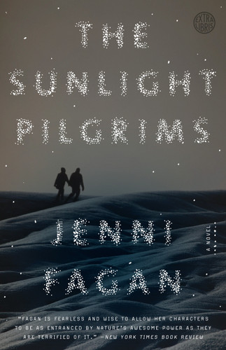 The Sunlight Pilgrims (A Novel) by Jenni Fagan, 9780553418897
