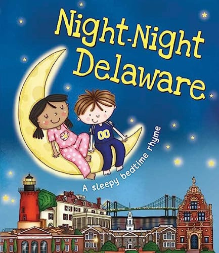 Night-Night Delaware by Katherine Sully, Helen Poole, 9781492654889