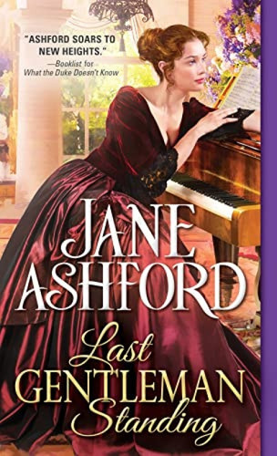 Last Gentleman Standing by Jane Ashford, 9781492655275