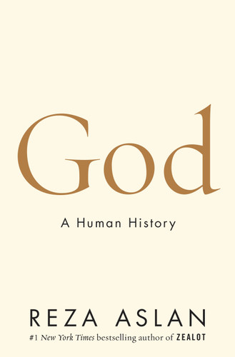 God (A Human History) - 9780553394726 by Reza Aslan, 9780553394726