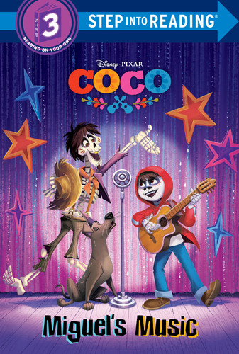 Miguel's Music (Disney/Pixar Coco) (Step into Reading) by Liz Rivera, The Disney Storybook Art Team, 9780736438117
