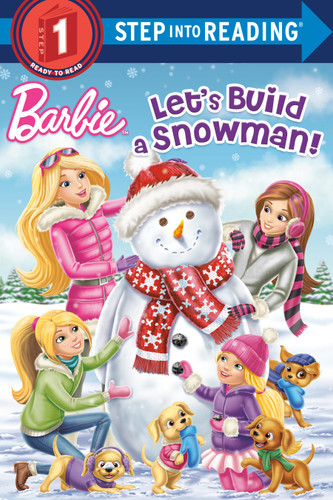Let's Build a Snowman! (Barbie) (Step into Reading) by Kristen L. Depken, Dynamo Limited, 9781524764807