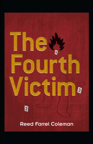 The FOURTH VICTIM by Reed Farrel Coleman, 9781440553998