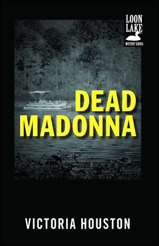 Dead Madonna by Victoria Houston, 9781440550881