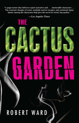Cactus Garden by Robert Ward, 9781440555060