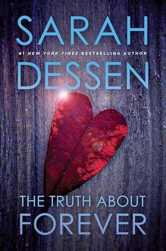 The Truth About Forever by Sarah Dessen, 9780142406250