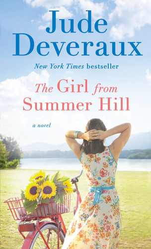 The Girl from Summer Hill (A Novel) by Jude Deveraux, 9781101883280