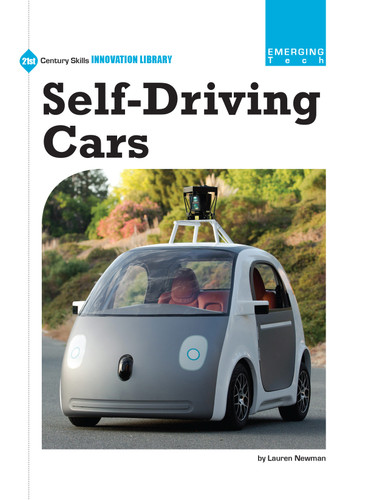Self-Driving Cars by Lauren Newman, 9781634726986