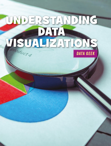 Reading Data Visualizations by Tyler Hoff, 9781634727082