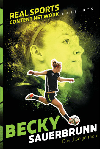 Becky Sauerbrunn - 9781481482165 by David Seigerman, 9781481482165
