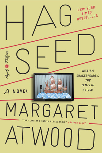 Hag-Seed (William Shakespeare's The Tempest Retold: A Novel) - 9780804141314 by Margaret Atwood, 9780804141314
