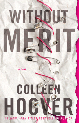 Without Merit (A Novel) by Colleen Hoover, 9781501170621