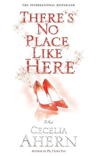 There's No Place Like Here - 9781401309640 by Cecelia Ahern, 9781401309640