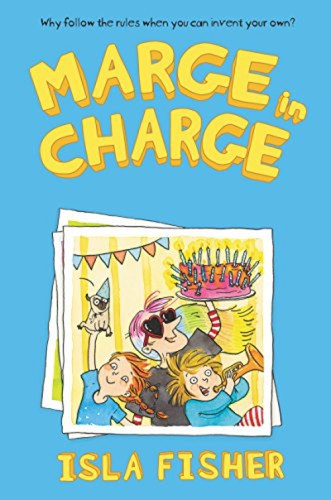 Marge in Charge by Isla Fisher, Eglantine Ceulemans, 9780062662187