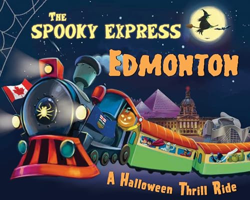 The Spooky Express Edmonton by Eric James, Marcin Piwowarski, 9781492653530