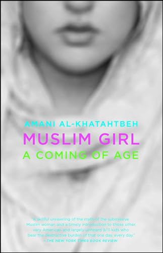 Muslim Girl (A Coming of Age) by Amani Al-Khatahtbeh, 9781501159510