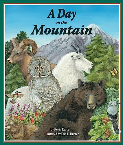Day on the Mountain, A by Kevin Kurtz, Erin E. Hunter, 9781607180739