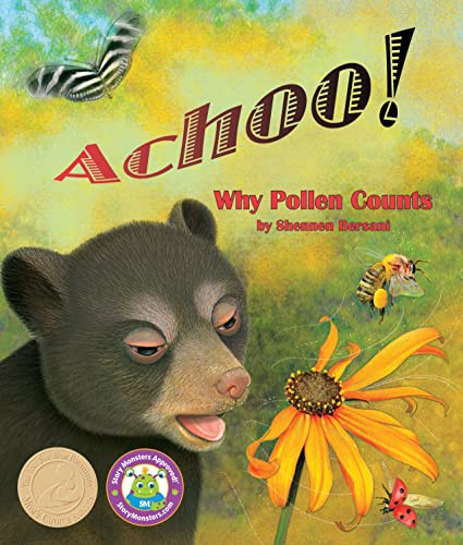 Achoo! Why Pollen Counts - 9781628555592 by Shennen Bersani, 9781628555592