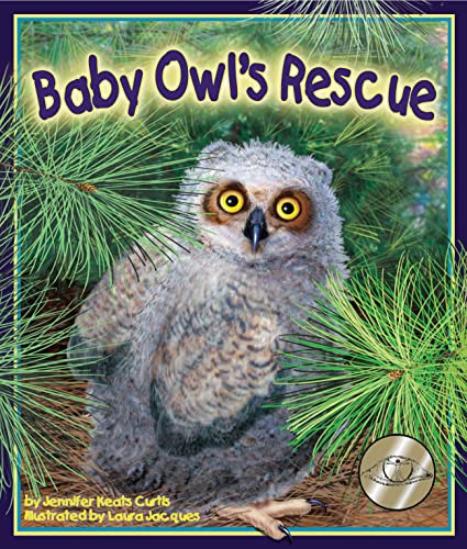 Baby Owl's Rescue - 9781607186106 by Jennifer Keats Curtis, Laura Jacques, 9781607186106