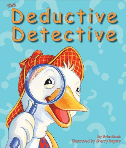 Deductive Detective, The - 9781607186250 by Brian Rock, Sherry Rogers, 9781607186250