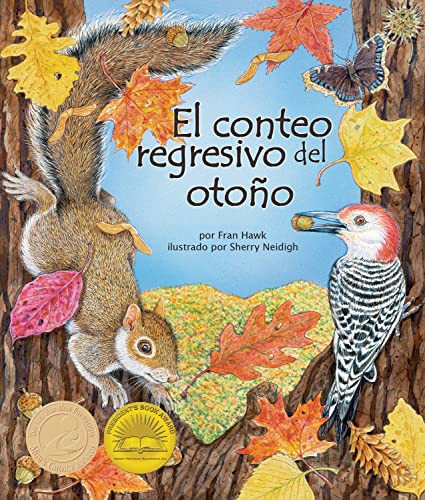 El conteo regresivo del otoño (Count Down to Fall) (Spanish Edition) by Fran Hawk, Sherry Neidigh, 9781628553932