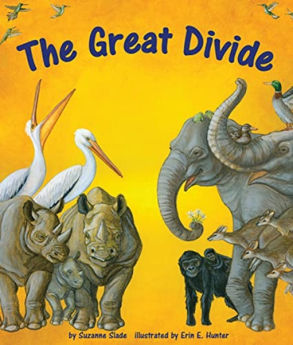 Great Divide, The - 9781607185307 by Suzanne Slade, Erin E. Hunter