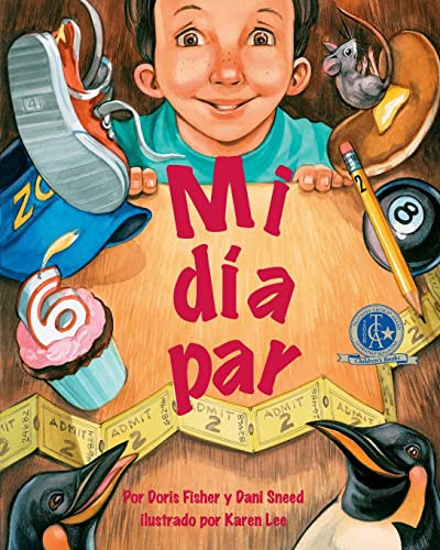 Mi día par (My Even Day) (Spanish Edition) by Doris Fisher, Karen Lee, Sneed  Dani, 9781628553765