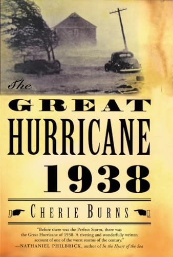 The Great Hurricane: 1938 by Cherie Burns, 9780802142542