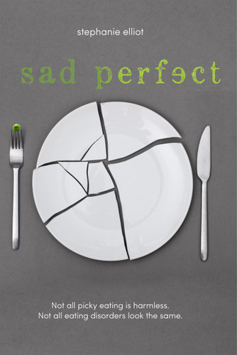 Sad Perfect (A Novel) - 9781250144171 by Stephanie Elliot, 9781250144171