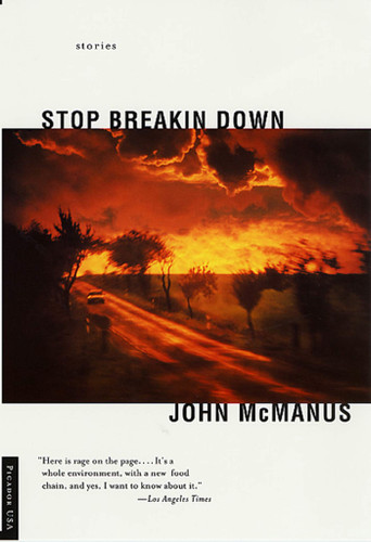 Stop Breakin Down (Stories) by John McManus, 9780312263973