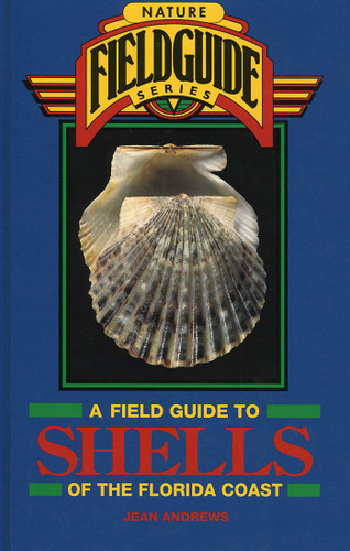 Field Guide to Shells of the Florida Coast by Jean Andrews, 9780877192497
