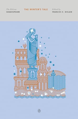 The Winter's Tale - 9780143131748 by William Shakespeare, Frances E. Dolan, Frances E. Dolan, Stephen Orgel, A. R. Braunmuller