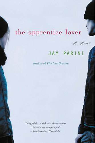 The Apprentice Lover (A Novel) by Jay Parini, 9780060935566 The Apprentice Lover (A Novel) by Jay Parini, 9780060935566