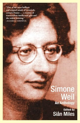 Simone Weil (An Anthology) by Sian Miles, 9780802137296