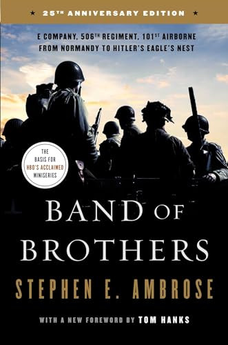 Band of Brothers (E Company, 506th Regiment, 101st Airborne from Normandy to Hitler's Eagle's Nest) - 9781501179402 by Stephen E. Ambrose