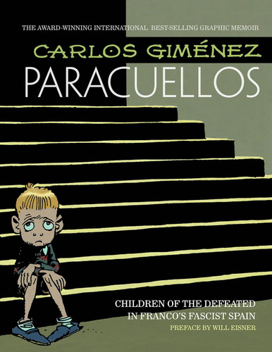 Paracuellos by Carlos Gimenez, 9781631404689