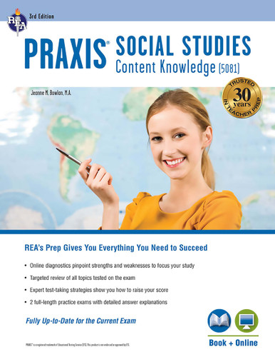 Praxis Social Studies Content Knowledge (5081): Book + Online by Jeanne  M. Bowlan, Anda Lee Seat, Deborah Grebel-Becker, 9780738612065