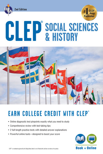 CLEP® Social Sciences & History Book + Online, 2nd Ed. by Scott Dittloff, 9780738612331