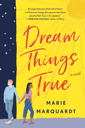 Dream Things True (A Novel) - 9781250135360 by Marie Marquardt, 9781250135360