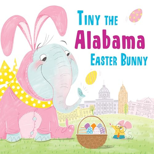 Tiny the Alabama Easter Bunny by Eric James, 9781492659037